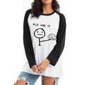 Women's Slogan PLZ USE IT Print Round Ncek Long Sleeves T Shirt Casual Vintage Tshirt All Seasons Funny Tee Tops T-shirt Clothes