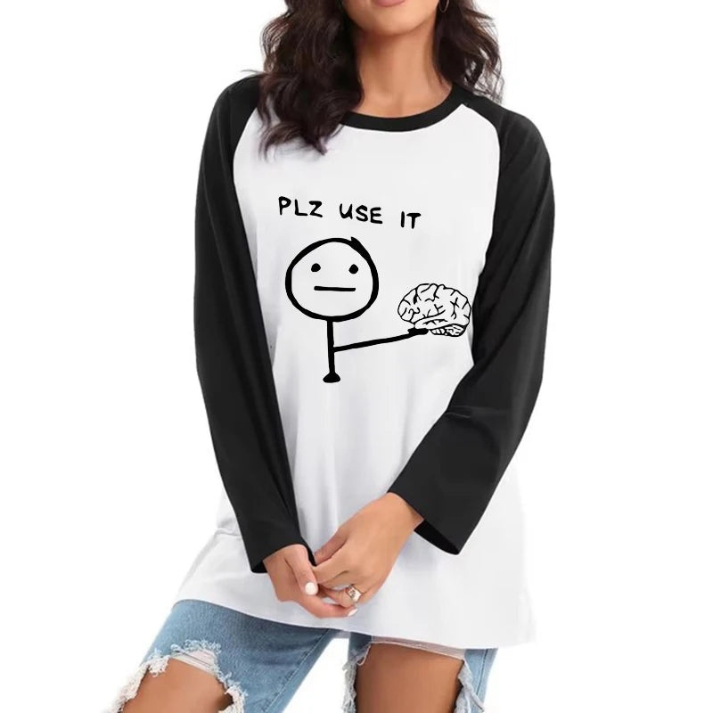 Women's Slogan PLZ USE IT Print Round Ncek Long Sleeves T Shirt Casual Vintage Tshirt All Seasons Funny Tee Tops T-shirt Clothes